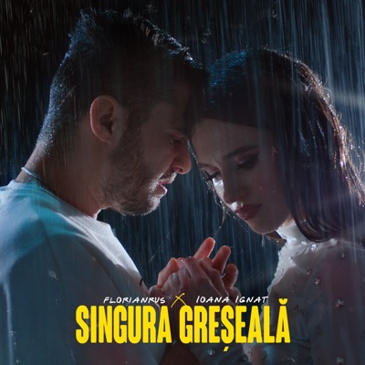Singura Greseala - Single