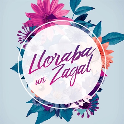 Lloraba Un Zagal - Single