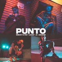 Punto - Single - Sneaky D.Fak, Agustin & Lucas