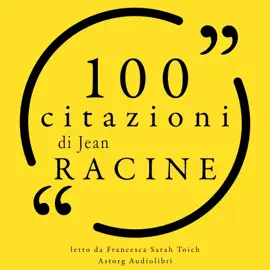 100 citazioni di Jean Racine: Le 100 citazioni di ...