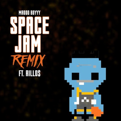 Space Jam Remix (feat. Rillo$) [Remix] - Single