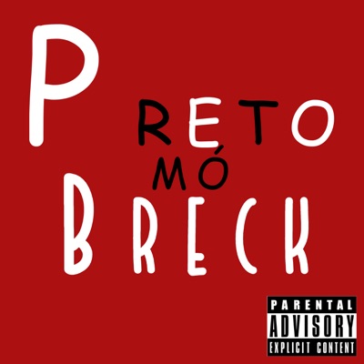 Preto Mó Breck - Single