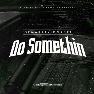 Do Somethin - Single