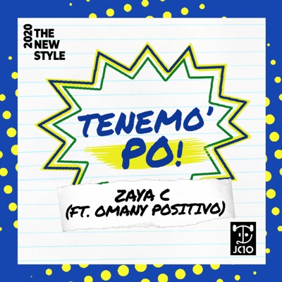Tenemo Po (feat. Omany Positivo & JC10) - Single