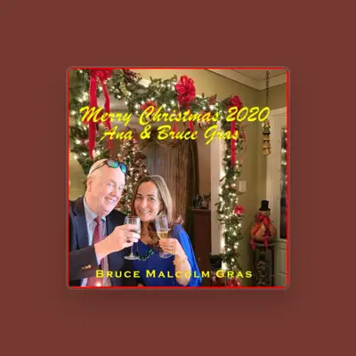 Listen to Bruce Malcolm Gras, watch music videos, read bio, see tour dates & more!