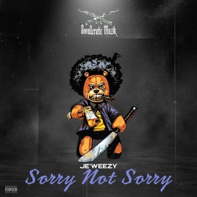 Sorry N0t Sorry - Single