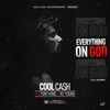 Everything on God (feat. Tony King, Kc Young) - Single