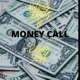 Money Call feat King Jay Single