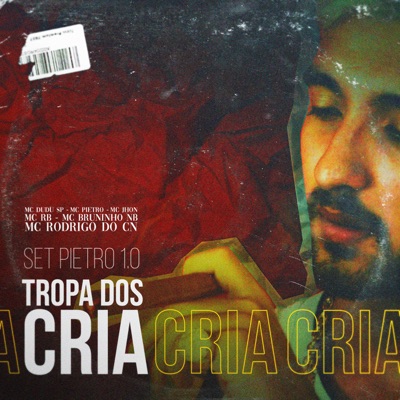 Set Pietro 1.0 (Tropa dos Cria) - Single