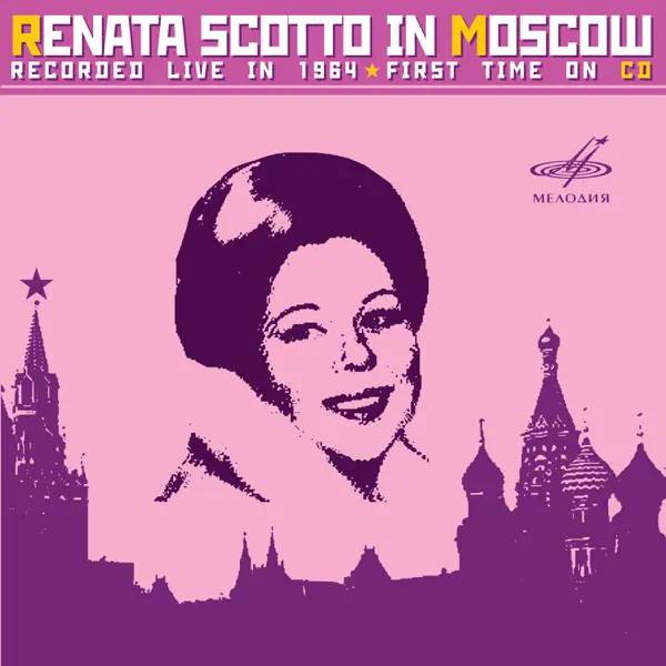 VERDI ARIAS RENATA SCOTTO レナータ・スコット　ソプラノ レナータ・スコットのRenata Scotto in Moscow (Live) - Apple Music