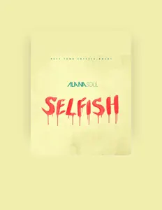 Dengarkan Alana Soul, tonton video musik, baca bio, lihat tanggal tur & lainnya!