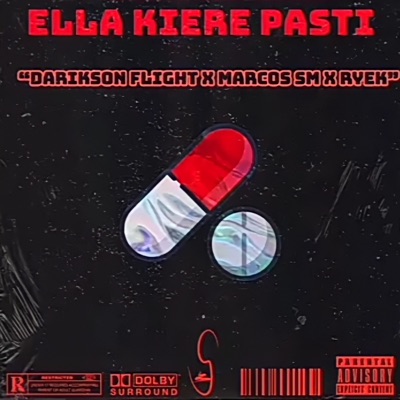 Ella Kiere Pasti (feat. ryek & marcos sm) - Single