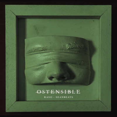 Ostensible (feat. SeanBeats) - Single