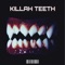 Killah Teeth (feat. Lepro$y) - Sinsearr lyrics