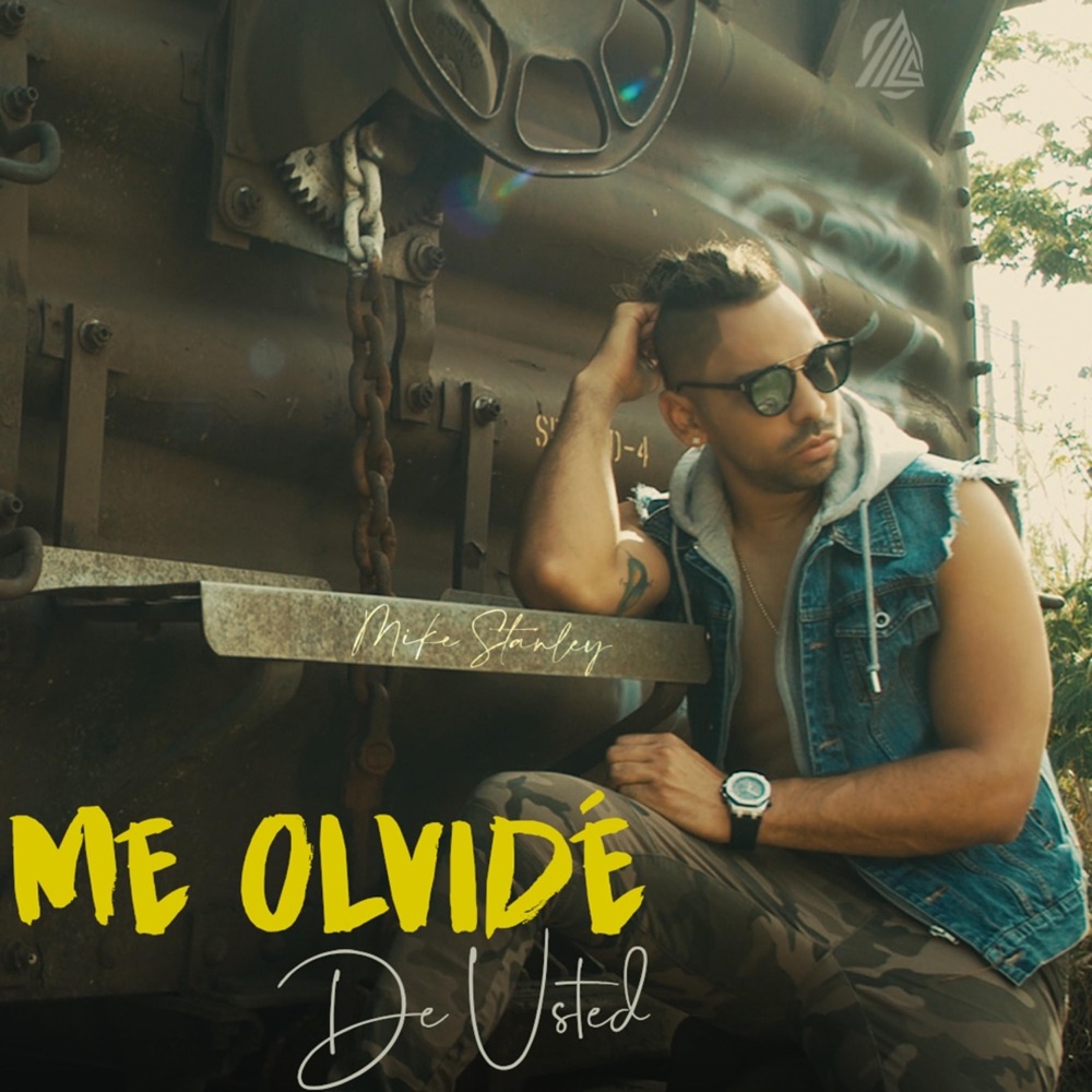 Обложка альбома «Me Olvidé De Usted - Single» — Mike Stanley