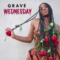Grave - Single - Wednesday