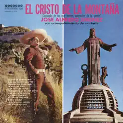 El Cristo de la Montaña - José Alfredo Jiménez