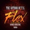 Flex (feat. Vino Greene) - The Author of T.S. lyrics