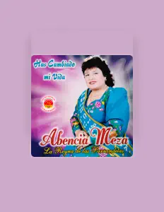 Listen to Abencia Meza, watch music videos, read bio, see tour dates & more!
