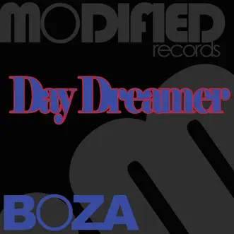 Day Dreamer - Single by Boza album reviews, ratings, credits