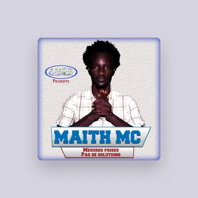 Listen to Maith Mc, watch music videos, read bio, see tour dates & more!