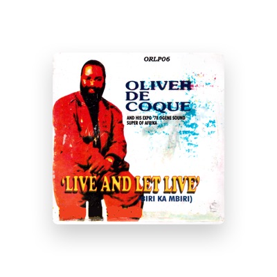 Listen to Chief Dr. Oliver De Coque, watch music videos, read bio, see tour dates & more!