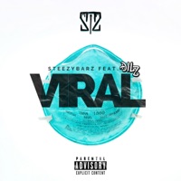Viral- (feat. Dilz) - Single - Steezybarz