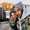 My Life (feat. Daz Dillinger) - T.I. lyrics