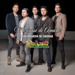 Me Cansé de Amarte - Single - Chila Jatun Me Cansé de Amarte - Single - Chila Jatun