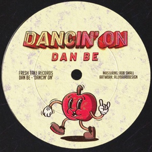 Dancin' On - Single