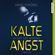 Arno Strobel - Kalte Angst: Im Kopf des Mörders 2