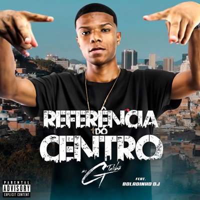 Referência do Centro (feat. Boladinho DJ) - Single