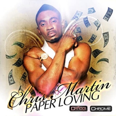 Paper Loving - Christopher Martin | Shazam