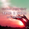 Time 2 Shine (The Remixes) - EP