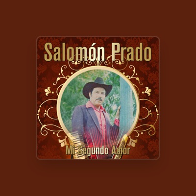 Listen to Salomon Prado, watch music videos, read bio, see tour dates & more!