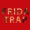 Frida Trap artwork