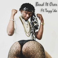 Bend It Over (feat. Tayy'da) - Single - Noway