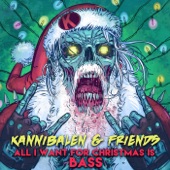 All I Want For Christmas Is Bass - EP artwork