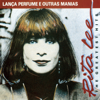 Lanca Perfume e Outras Manias - Rita Lee