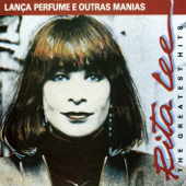 Lanca Perfume e Outras Manias - Rita Lee