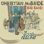 Christian McBride Big Band - Bluesin' in Alphabet City