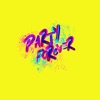 Bob Bradley - Party Forever
