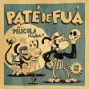 Llévame en un Beso (feat. Lila Downs) - Paté de Fuá