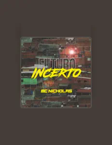 Ascolta MC Nicholas, guarda video musicali, leggi la biografia, vedi le date del tour & altro!