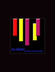 Listen to DJ NeSH, watch music videos, read bio, see tour dates & more!