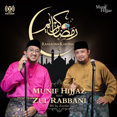 Ramadhan Kareem (feat. Zul Rabbani) - Single