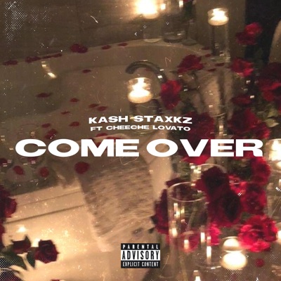 Come Over (feat. Cheeche Lovato) - Single