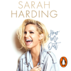 Hear Me Out - Sarah Harding