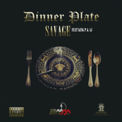Dinner Plate (feat. King P & AJ) - Single
