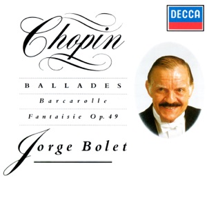 Chopin: Ballades, Barcarolle & Fantaisie